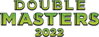 Magic - Double Masters 2022