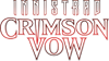 Magic - Innistrad: Crimson vow