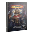 Necromunda - The Aranthian Succession: Spire of Primus