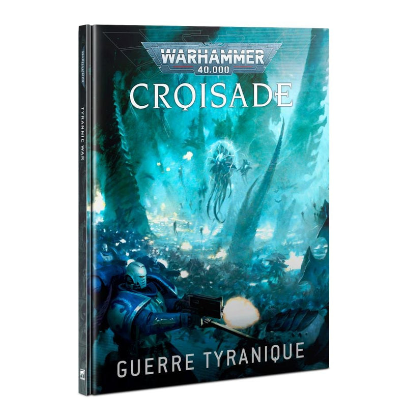 Warhammer 40K - Crusade: Tyrannic War (FR)