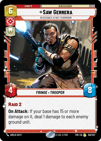 Saw Gerrera - Resistance is Not Terrorism (150/257) (150/257) [Twilight of the Republic]