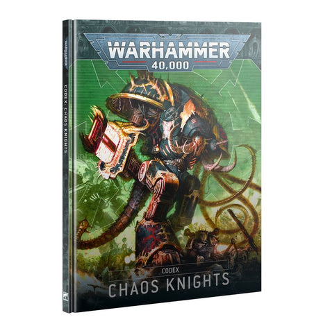 [Warhammer 40,000] Codex Chaos Knights