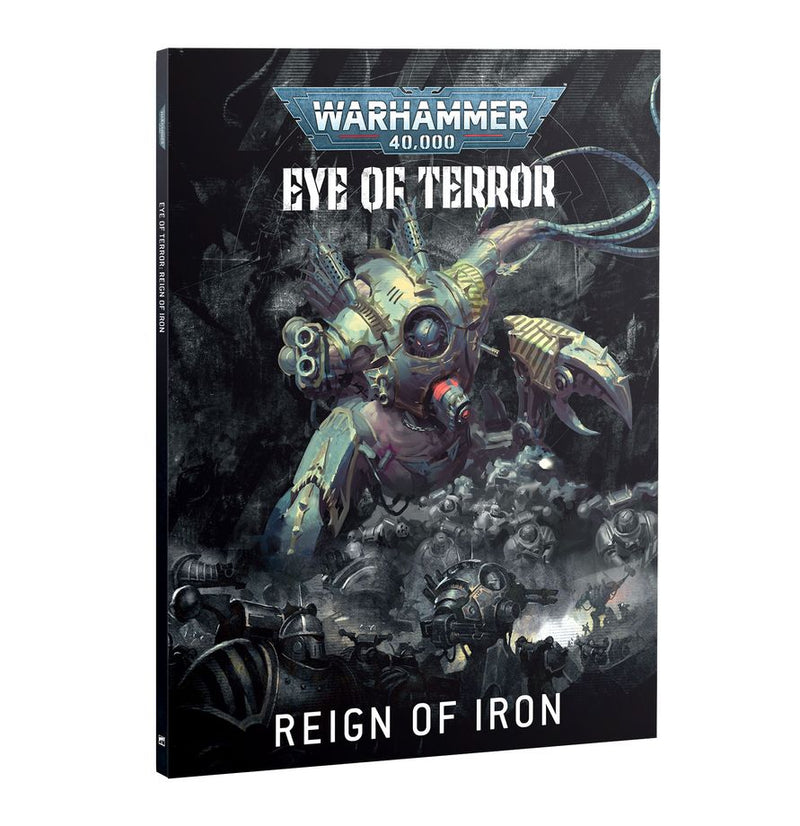 [Warhammer 40,000] Eye of Terror: Reign of Iron – War for the Cadian Gate
