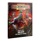 [Warhammer Necromunda Skirmish] Underhive Journal: Goliath – The House of Chains