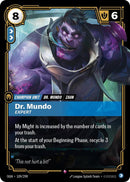 Dr. Mundo - Expert - [Origins]