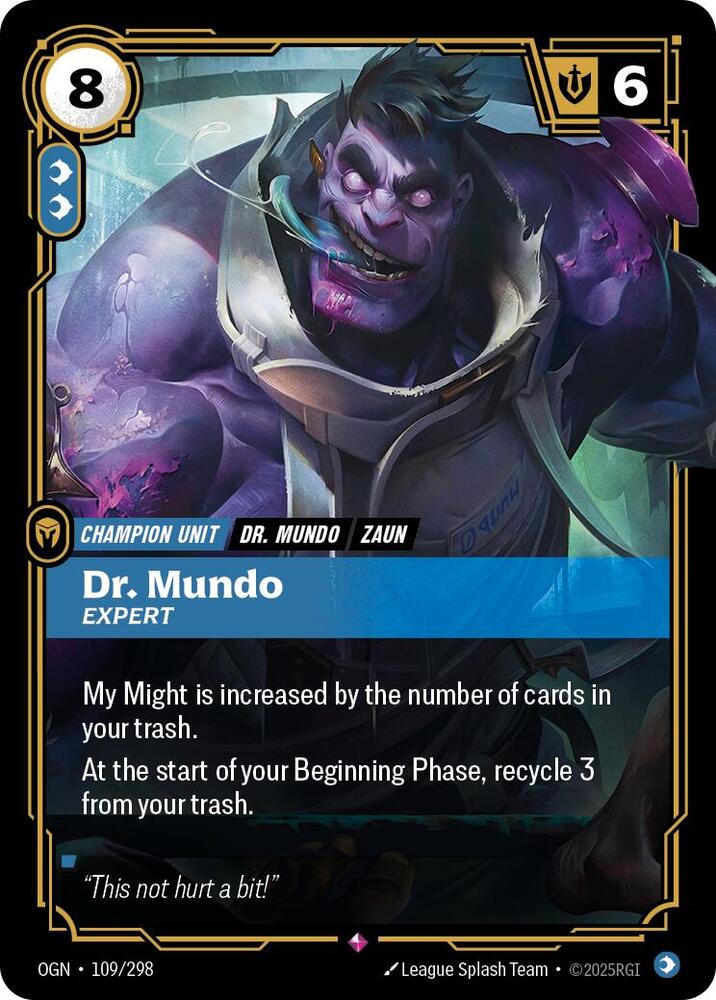Dr. Mundo - Expert - [Origins]