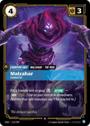 Malzahar - Fanatic - [Origins]