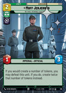 Moff Jerjerrod - We Shall Redouble Our Efforts (596) (Hyperspace Foil) (596) [Ashes of the Empire]