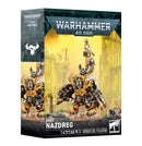 [Warhammer 40,000] Orks: Nazdreg