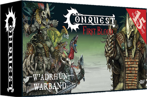 Conquest: W'Adrhun - First Blood Warband