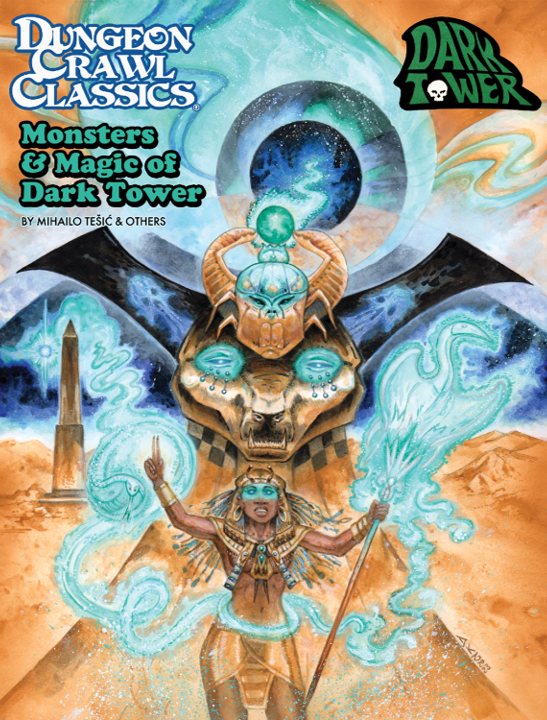 Dungeon crawl Classics: Monsters & Magic of Dark Tower