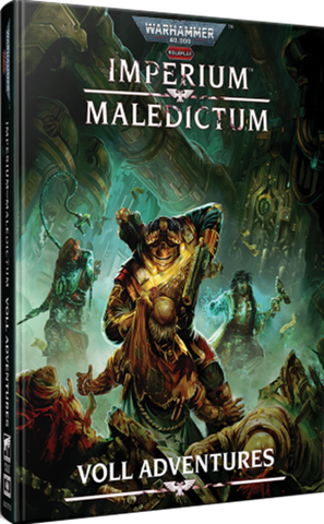 WARHAMMER 40K IMPERIUM MALEDICTUM Voll Adventures (VO)