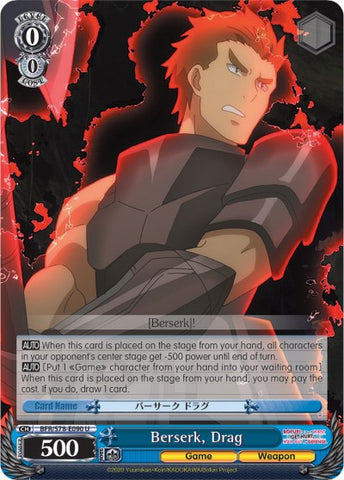 Berserk, Drag (BFR/S78-E090 U) [BOFURI: I Don't Want to Get Hurt, so I'll Max Out My Defense]