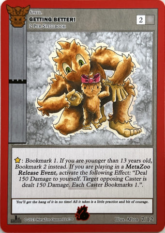 Getting Better! (Djodi'Kwado') [Native: First Edition Release Event Deck]