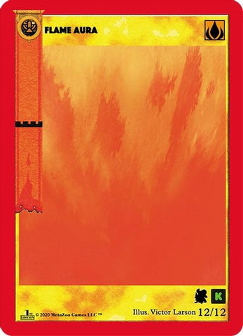Flame Aura (Kickstarter Edition) [Salamander Queen Starter Deck]